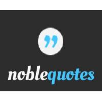 Noble Quotes