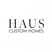 Haus Custom Homes