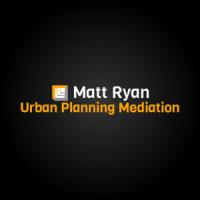 Matt Ryan Urban Planning Mediation