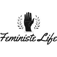 feministe life