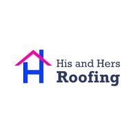 His and Hers Roofing