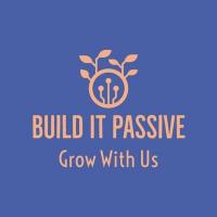 Build It Passive
