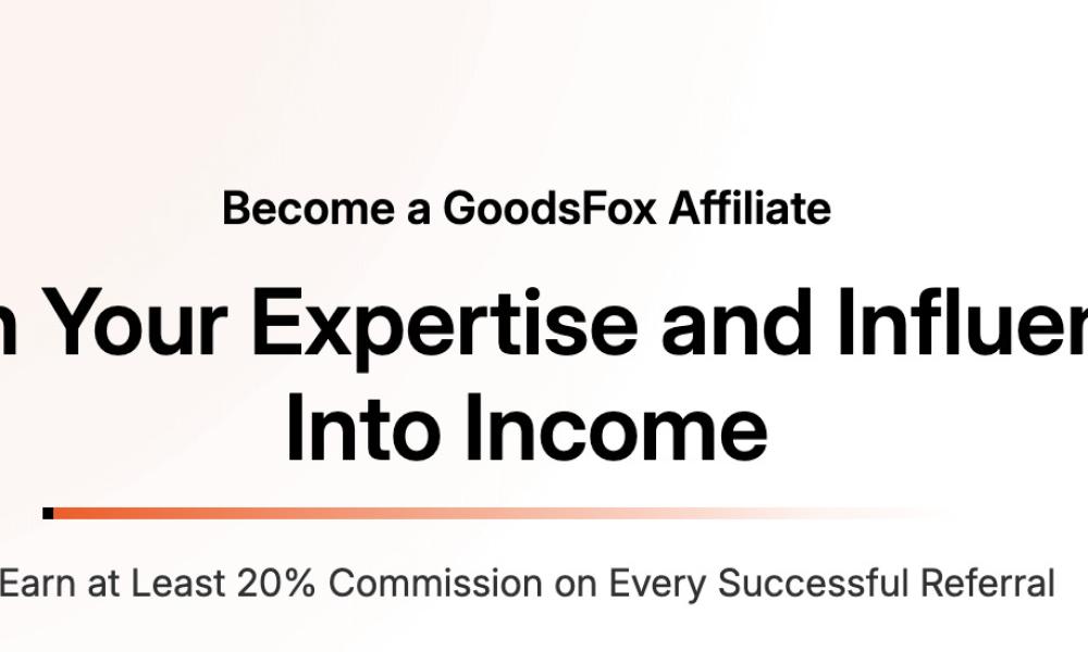 GoodsFox Affiliate Program