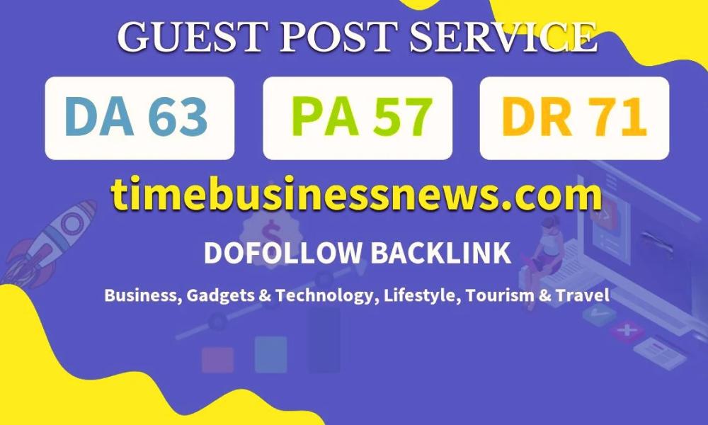 Write And Publish GuestPost on timebusinessnews.com Website DR 71