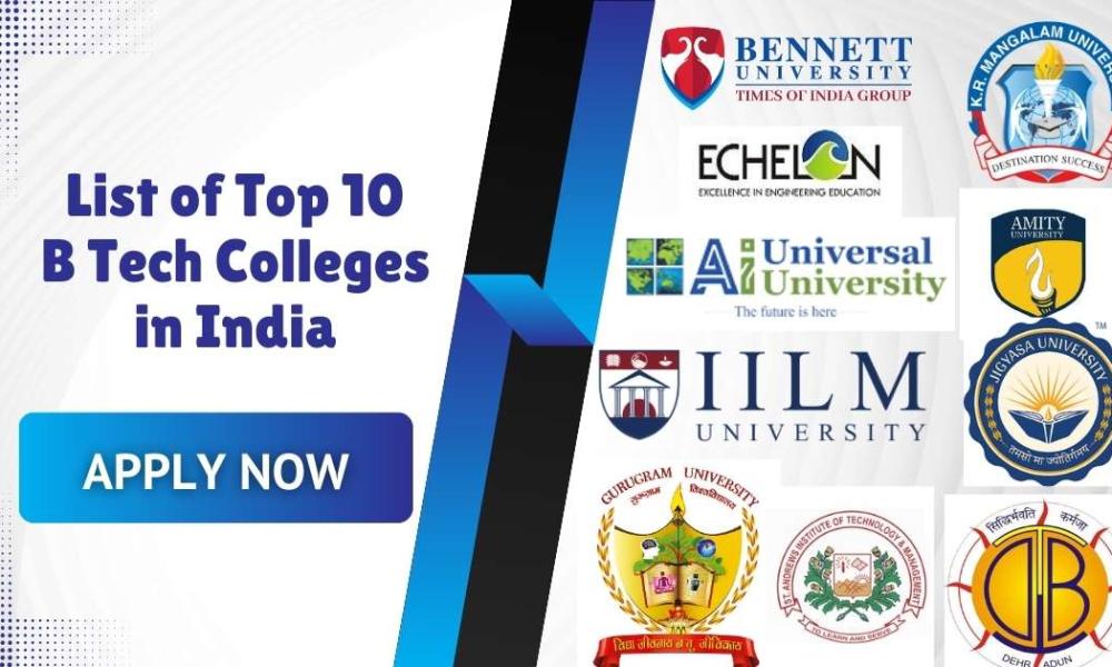 List of Top 10 Private B.Tech Colleges in India