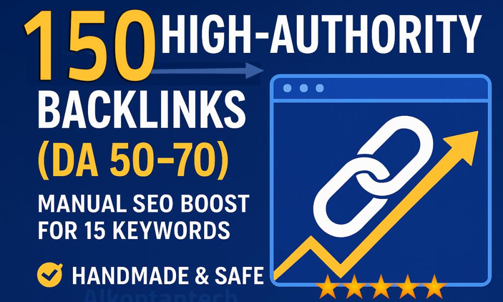 Boost Your SEO with 150 High - Quality Backlinks  DA 50- DA 70